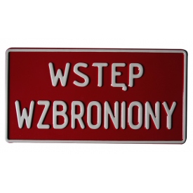 Tabliczka informacyjna WSTĘP WZBRONIONY
